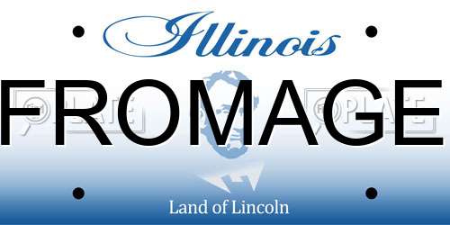 FROMAGE Illinois License Plate