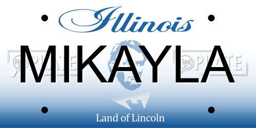 MIKAYLA Illinois License Plate