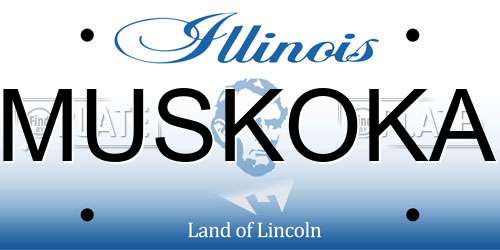 MUSKOKA Illinois License Plate