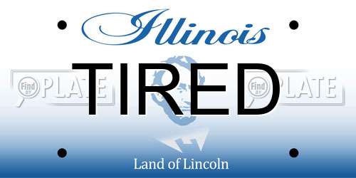TIRED Illinois License Plate