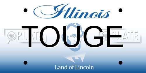 TOUGE Illinois License Plate