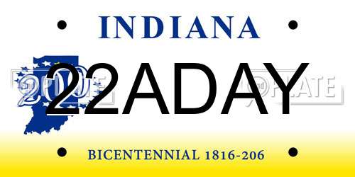 22ADAY Indiana License Plate
