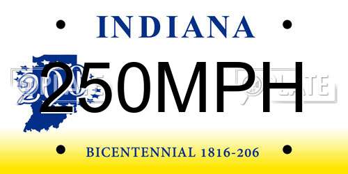 250MPH Indiana License Plate