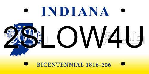 2SLOW4U Indiana License Plate