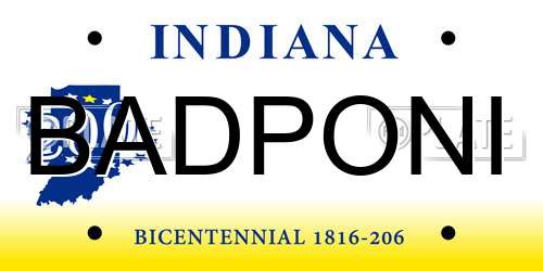 BADPONI Indiana License Plate