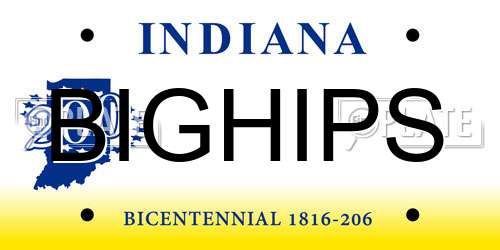 BIGHIPS Indiana License Plate