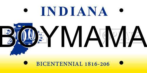 BOYMAMA Indiana License Plate