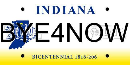 BYE4NOW Indiana License Plate