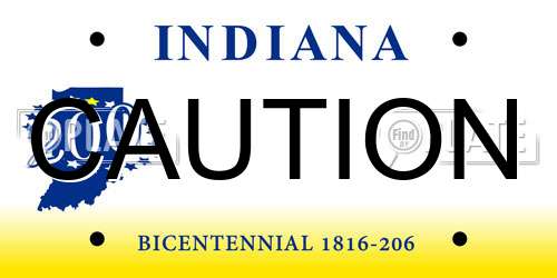 CAUTION Indiana License Plate
