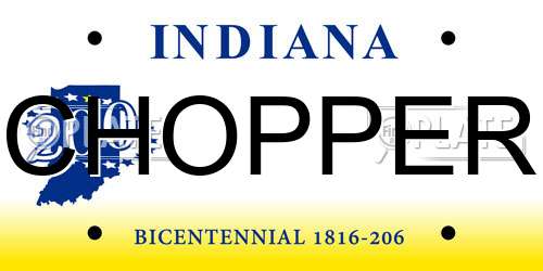 CHOPPER Indiana License Plate