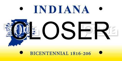 CLOSER Indiana License Plate