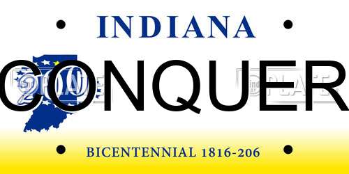 CONQUER Indiana License Plate