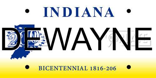 DEWAYNE Indiana License Plate