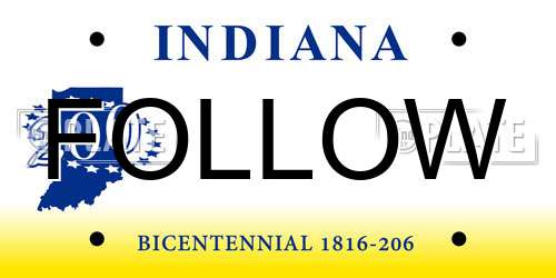 FOLLOW Indiana License Plate