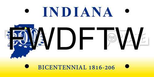 FWDFTW Indiana License Plate