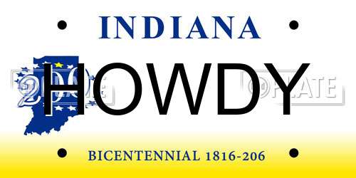HOWDY Indiana License Plate