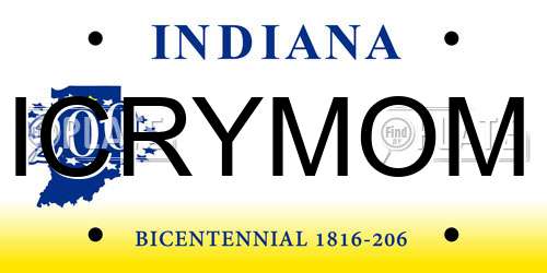 ICRYMOM Indiana License Plate