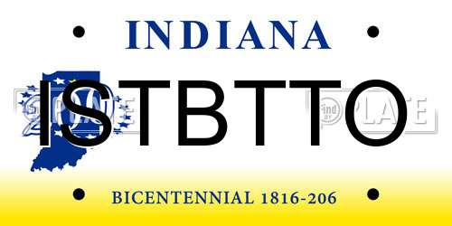 ISTBTTO Indiana License Plate