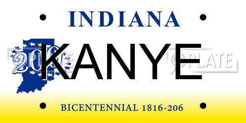 KANYE Indiana License Plate