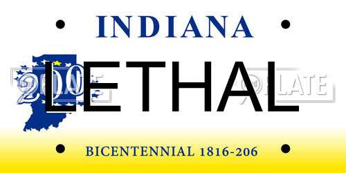 LETHAL Indiana License Plate