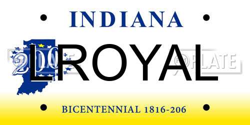 LROYAL Indiana License Plate
