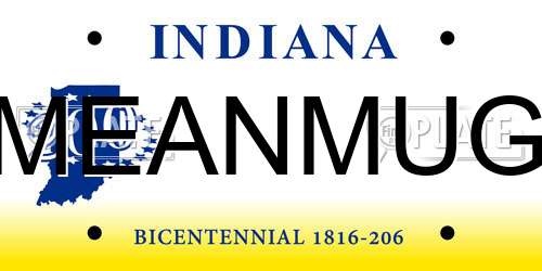 MEANMUG Indiana License Plate