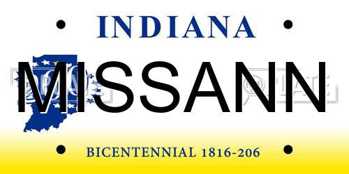 MISSANN Indiana License Plate