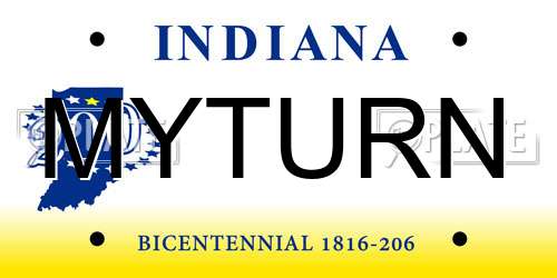 MYTURN Indiana License Plate