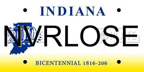 NVRLOSE Indiana License Plate