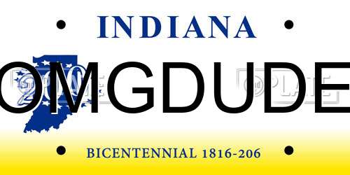 OMGDUDE Indiana License Plate
