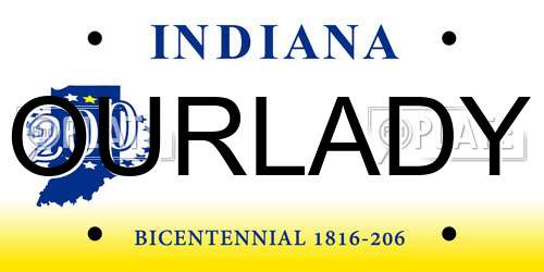 OURLADY Indiana License Plate