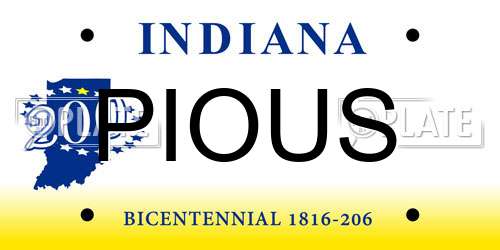 PIOUS Indiana License Plate
