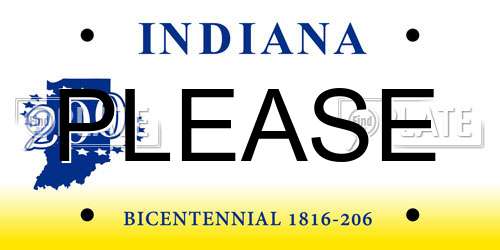 PLEASE Indiana License Plate