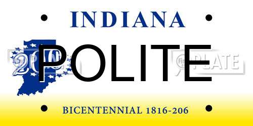 POLITE Indiana License Plate