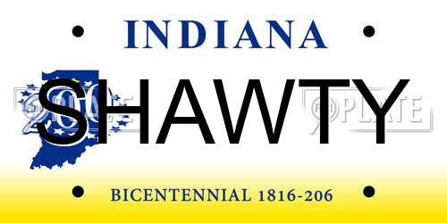 SHAWTY Indiana License Plate