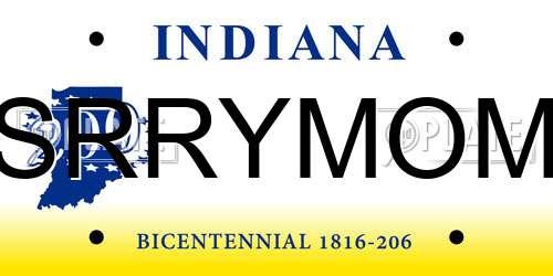 SRRYMOM Indiana License Plate