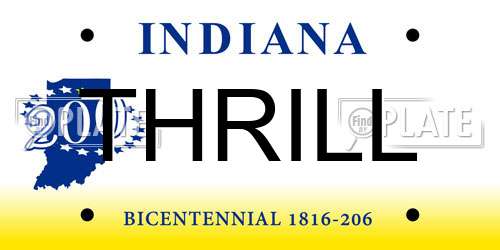 THRILL Indiana License Plate
