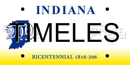 TIMELES Indiana License Plate