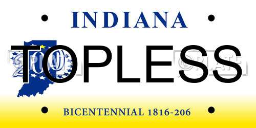 TOPLESS Indiana License Plate