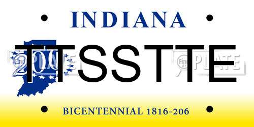 TTSSTTE Indiana License Plate