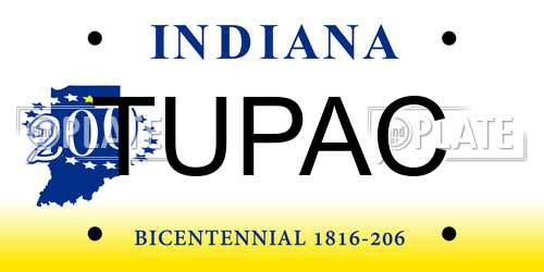 TUPAC Indiana License Plate