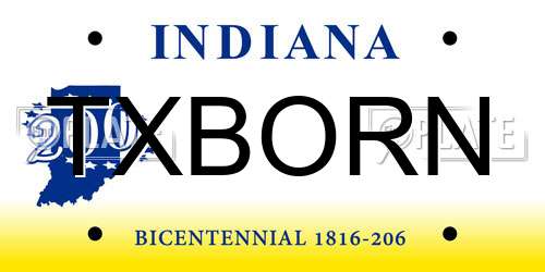 TXBORN Indiana License Plate