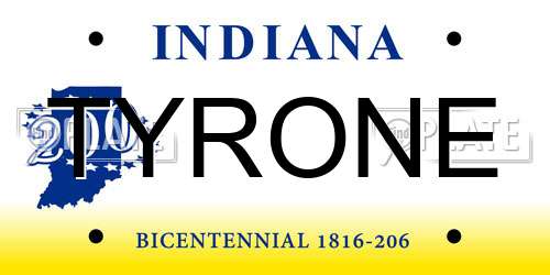 TYRONE Indiana License Plate