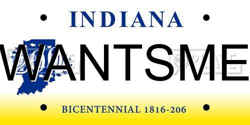 WANTSME Indiana License Plate