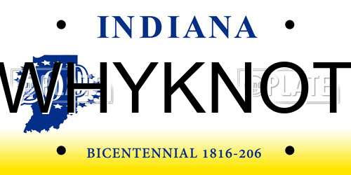 WHYKNOT Indiana License Plate