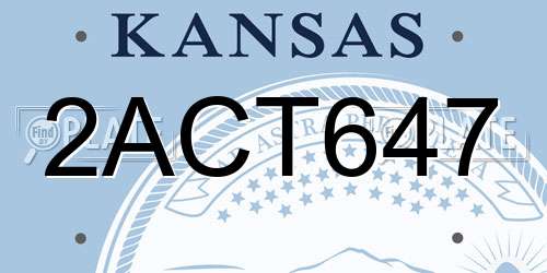 2ACT647 Kansas License Plate