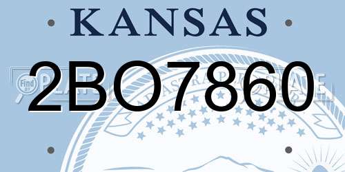 2BO7860 Kansas License Plate