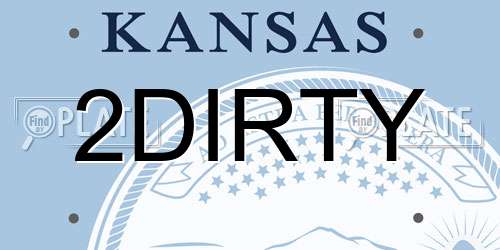 2DIRTY Kansas License Plate