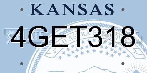 4GET318 Kansas License Plate