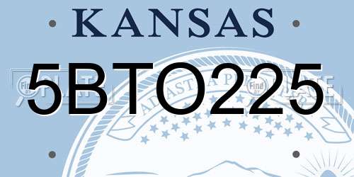 5BTO225 Kansas License Plate